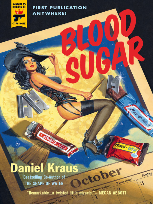Title details for Blood Sugar by Daniel Kraus - Available